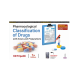 Pharmacological Classification Of Drugs: With Doses And Preparation
